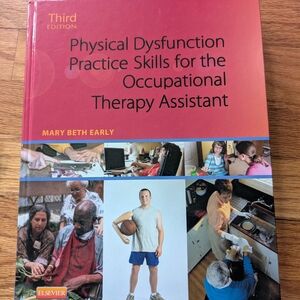 Physical Dysfunction For Occupational Therapy Assistants